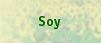  Soy 